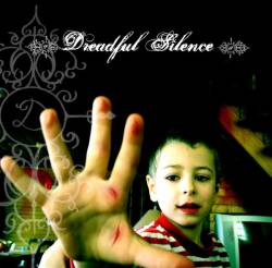 Dreadful Silence : Dreadful Silence